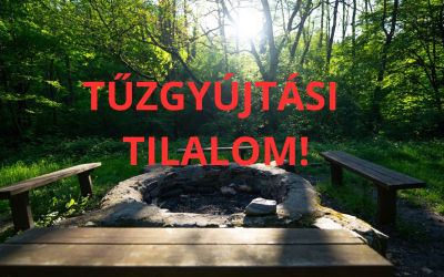 Országos tűzgyújtási tilalom lépett életbe!
